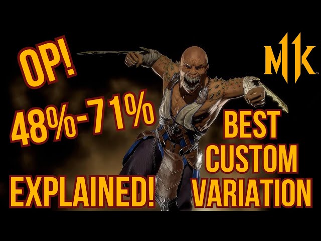 BARAKA'S 71% COMBO IS OP! (BEST CUSTOM VARIATION EXPLAINED) - MORTAL KOMBAT 11 ULTIMATE