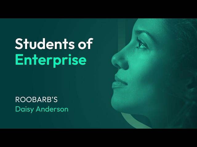 Students of Enterprise - Daisy (ROOBARB'S)