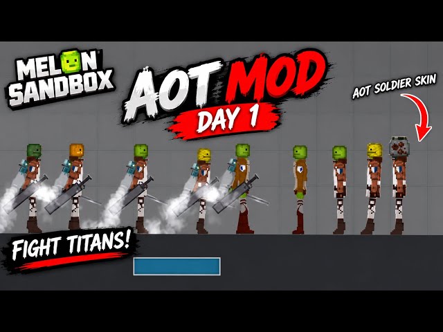 🔥 I’m Making an ATTACK ON TITAN Mod in Melon Sandbox! | Day 1