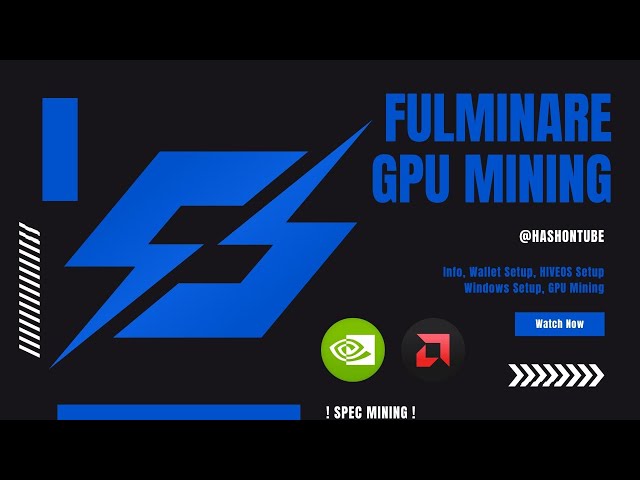Fulminare (FLMN) GPU Mining - A Step-by-Step Guide