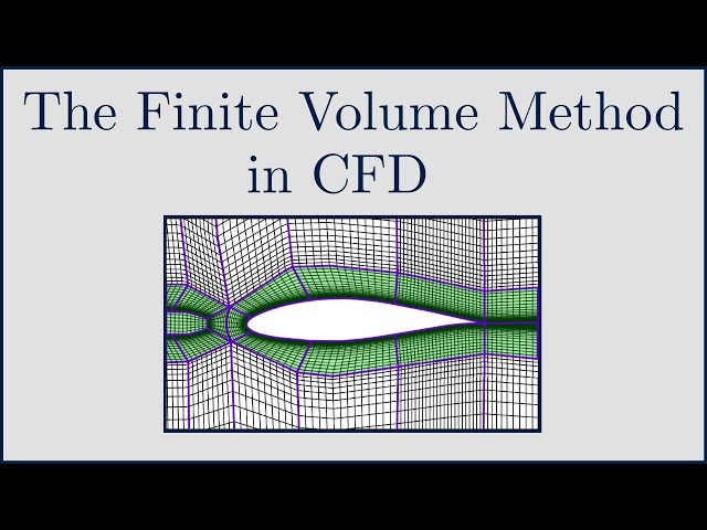 [CFD] The Finite Volume Method in CFD