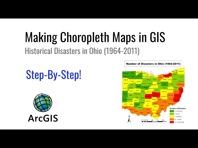 Make Choropleth Maps in GIS: Historical Disasters in Ohio (1964-2011)