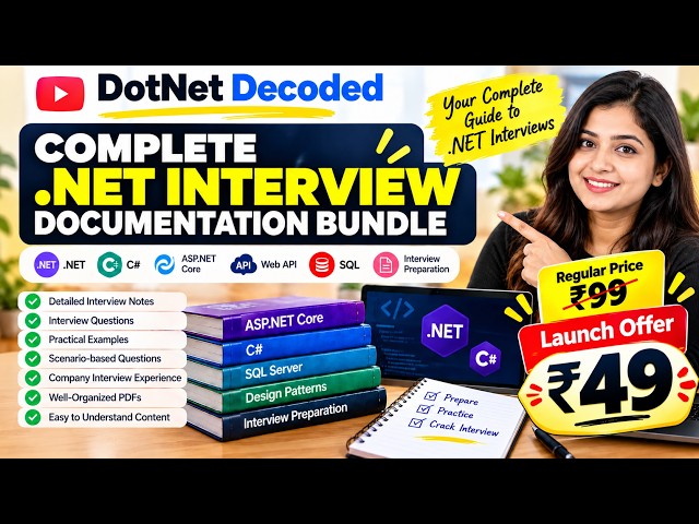 Complete .NET Interview Bundle 🔥 ₹49 Launch Offer | Limited Time | C#, .NET, Web API & SQL