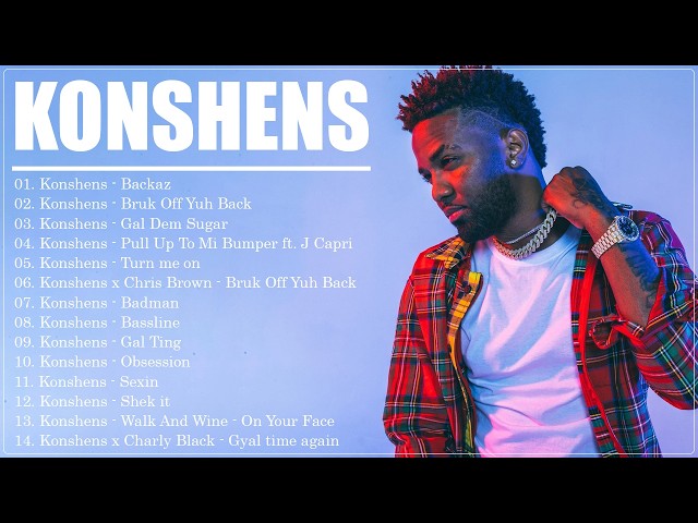 Konshens Mixtape Best of Dancehall Reggae Mix - Nonstop Jamaican Music Mix