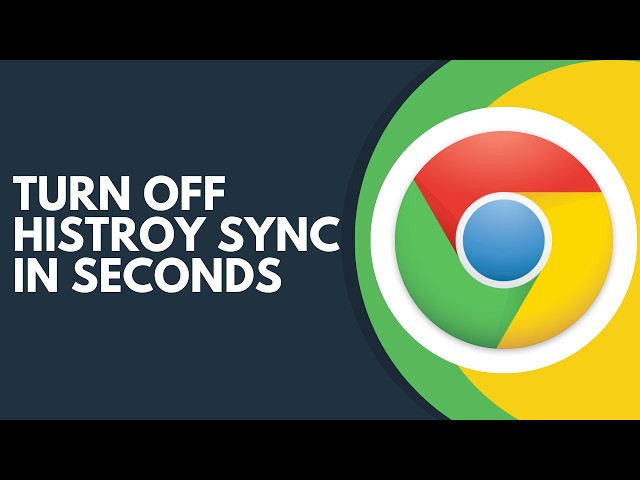 How to Turn Off Google Chrome History Sync Step by Step