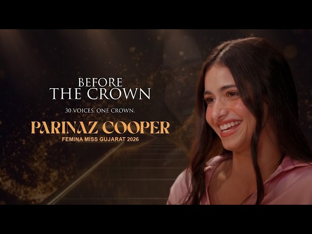 Femina Miss India Gujarat 2026 Reveals Her Real Story: Faith, Family & Freedom | Before The crown