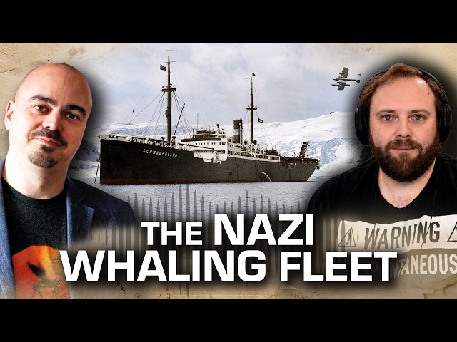 Antarctica: The Nazi Whale Oil Mission | Untitled History Podcast Episode: 16