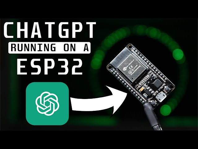 How To Run ChatGPT on your Arduino Projects