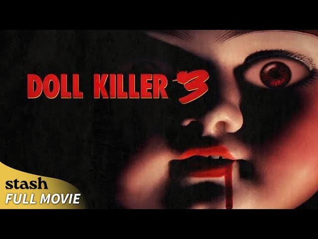 Doll Killer 3 | Horror Slasher | Full Movie
