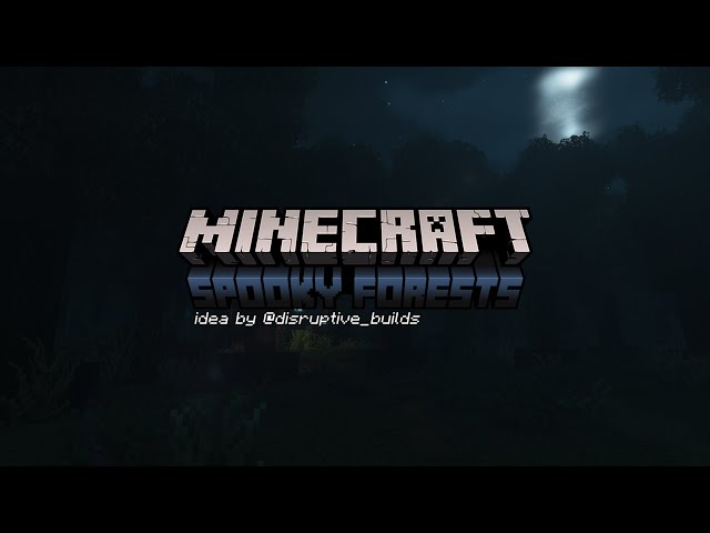 Minecraft: Spooky Forest Update Idea Trailer