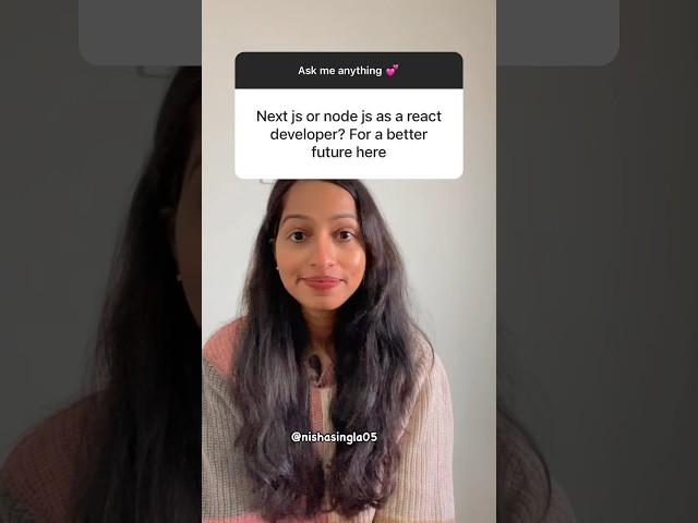 Next.JS or Node Js ? #nextjs #nodejs @NishaSingla