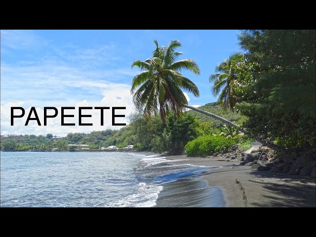 PPAPEETE - TAHITI , FRENCH POLYNESIA