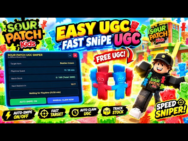 [FREE UGC] SOUR PATCH KIDS Mischief Tycoon OP SCRIPT (EASY UGC - FAST SNIPE UGC) | *PASTEBIN*
