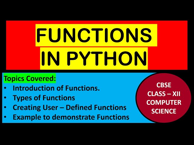 Functions Class 12 Computer Science with Python