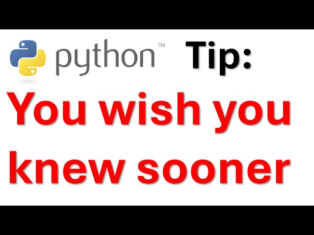The Python Trick You’ll Wish You Knew Sooner