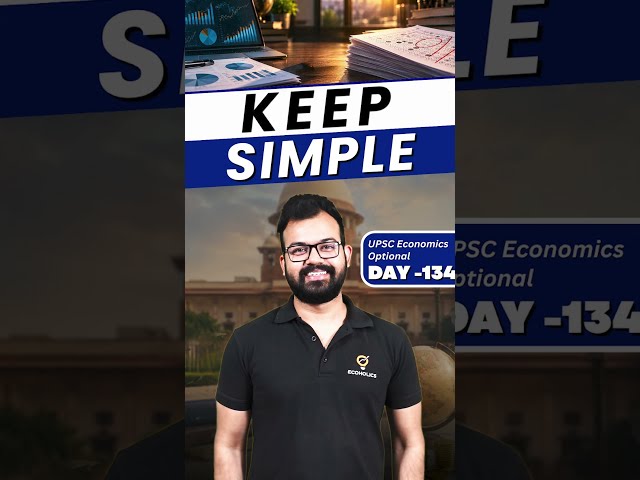 UPSC Economics Optional Answer Writing: How Complexity Destroys Your Marks | Day 134