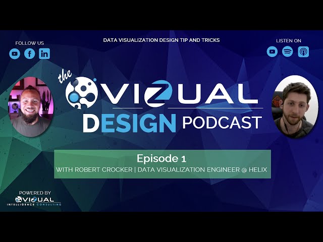Tableau Dashboard Tips with Robert Crocker | The VizualDesign Podcast Ep 1