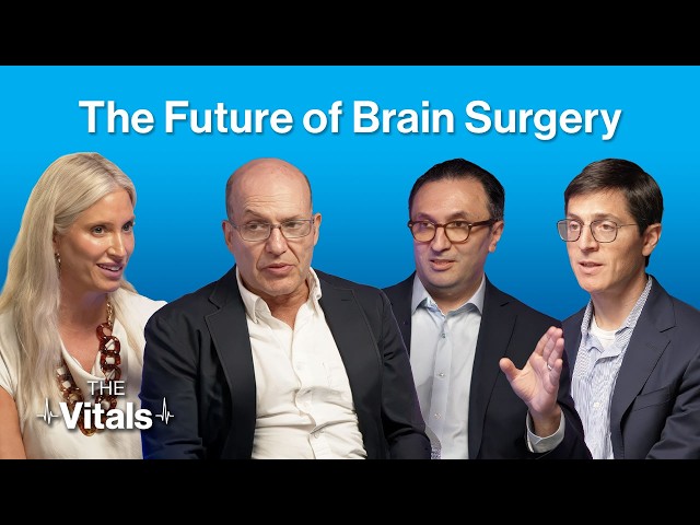 The Vitals | The Future of Brain Surgery