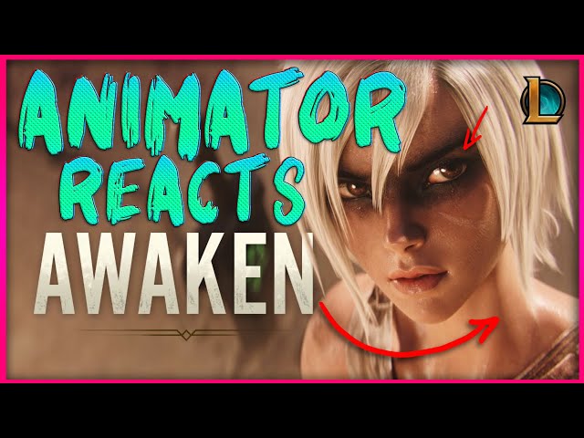 ANIMATOR REACTS TO LEAGUE OF LEGENDS AWAKEN CINEMATIC TRAILER!