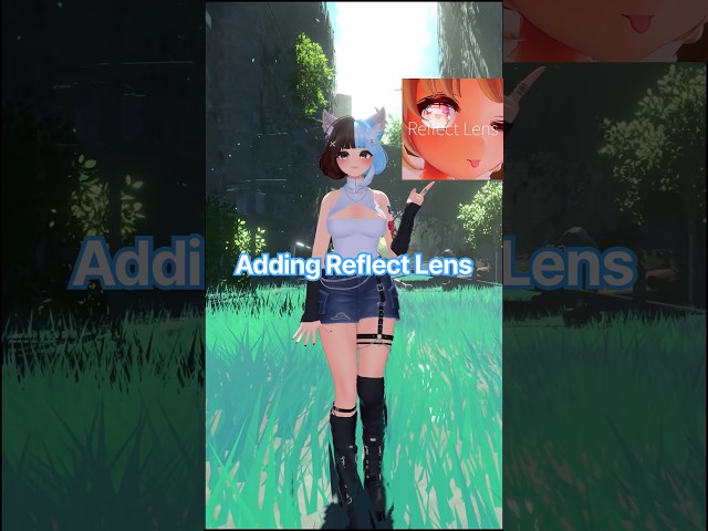 How to add Reflect Lens to your avi in #unity #vrc #vrchat