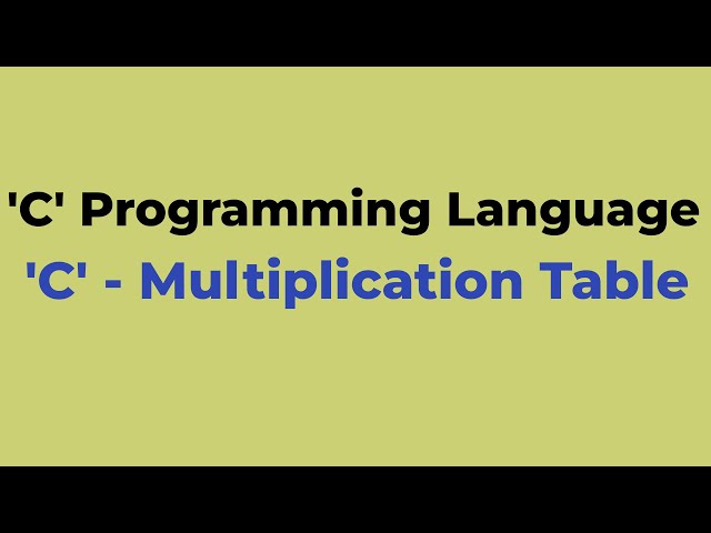 #C31  | C Multiplication Table | C Programming language | Chiguru Academy | Tuition