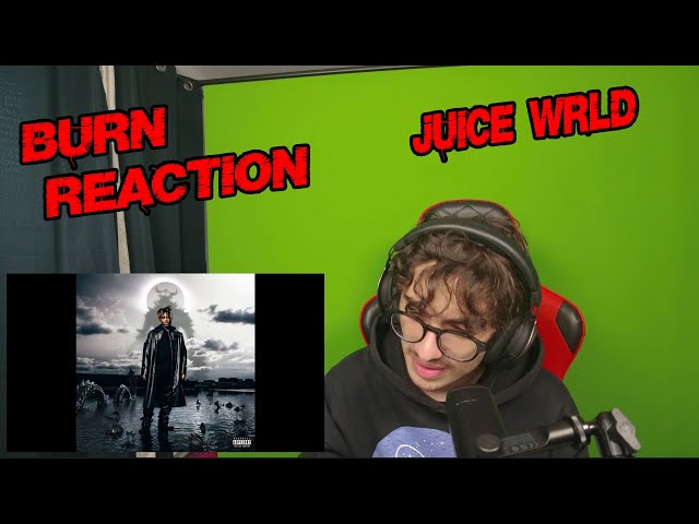 TRASH or PASS! Juice WRLD ( Burn ) [REACTION!!!]