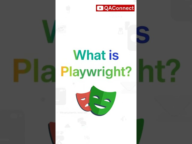 What is Playwright? (Explained in 50 Seconds!) | QAConnect