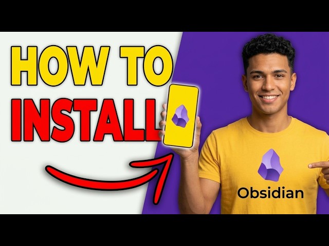 How To Download And Install Obsidian On Windows 11 [Step-By-Step 2026]