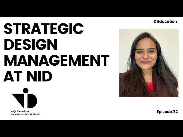Strategic Design Management at NID || D' Education
