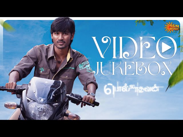 Polladhavan - Video Jukebox | Dhanush | Ramya | G. V. Prakash Kumar | Sun Music