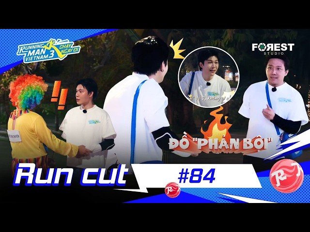 RUN CUT #84: Trấn Thành không thể "SỐC HƠN" vì BỊ PHẢN BỘI,Quang Trung BẤT NGỜ với Người Dựng Chuyện