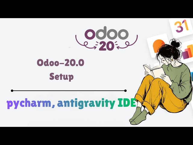 Odoo 20 Development Setup | Complete Installation Guide | Python, Venv, PyCharm & Antigravity