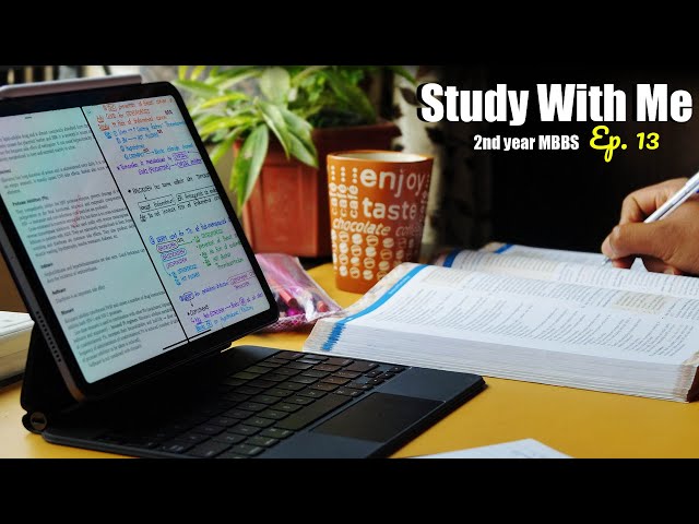 Study With Me - College, Studies & Fun!  2nd Year M.B.B.S. | Anuj Pachhel