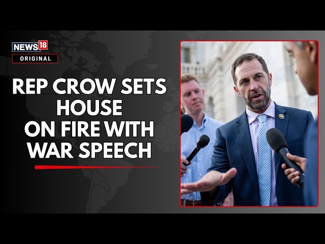 Jason Crow Sets House Ablaze With Fiery War Speech, Demands Answers On US Military Action | N18G