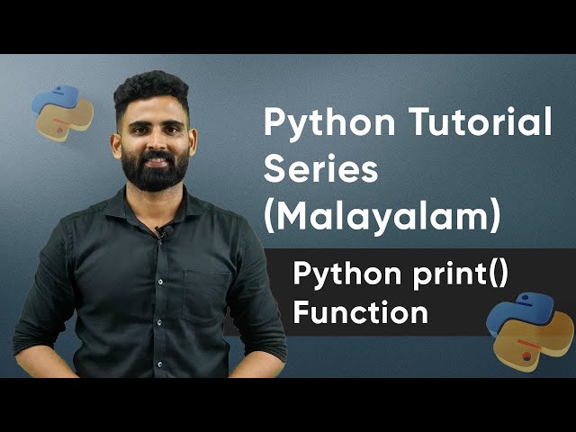 Part 2 | Python print() Function | Python Malayalam Tutorial Series