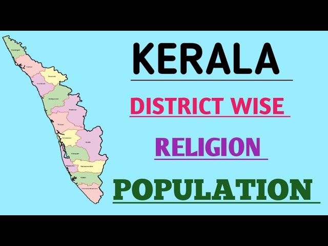 Kerala District wise Religion Population || Main Religion in Kerala Districts || The Honest