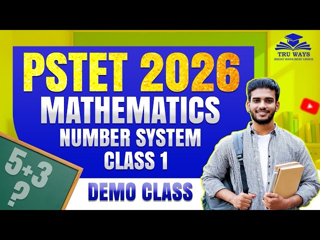 PSTET 2026 Mathematics | Number System Class 1 | Demo Class | Complete Concept for Exam