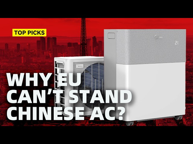 Why EU Can't Stand Chinese AC?