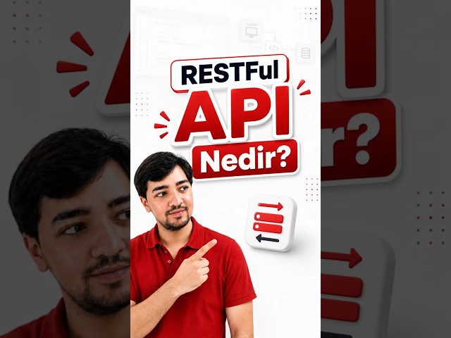 RESTful API Nedir?