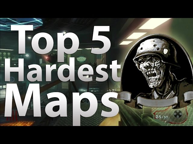 TOP 5 Hardest Maps in 'Call of Duty Zombies' - Black Ops 2 Zombies, Black Ops & WAW