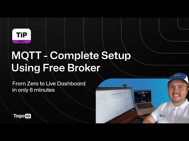MQTT Tutorial | How to configure IoT to send data to the cloud using free TagoTiP broker