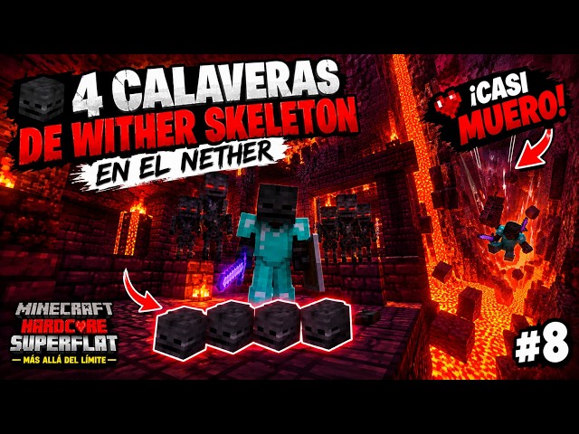 ¡DÍA DE CAZAR WITHERS Y CASI MUERO! 💀 | MINECRAFT HARDCORE SUPERFLAT: MÁS ALLÁ DEL LÍMITE #8