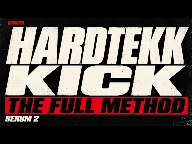 How To Make a HARDTEKK Kick in Serum 2 (+ FREE PRESET)