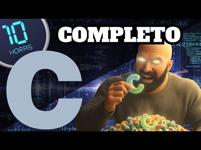 Linguagem C: O Curso Definitivo (Aprenda do Zero em 10 Horas)