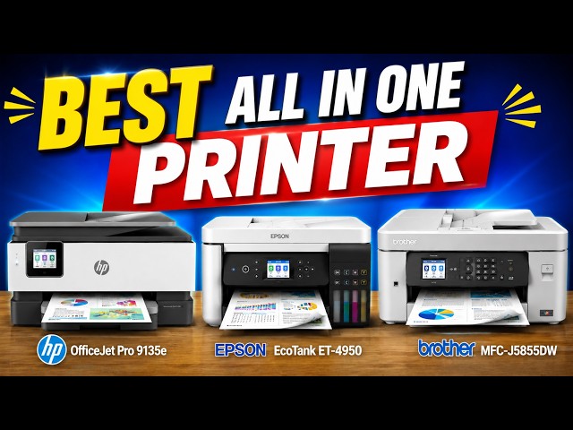 Best All-in-One Printer | HP vs Epson vs Brother | Which One Should You Buy?