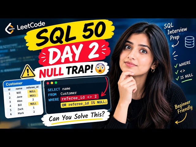 This SQL NULL Trick Can Fool Beginners 😳 | SQL 50 Day 2
