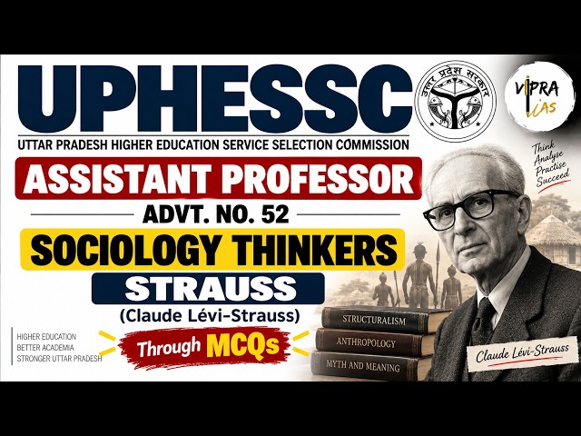 Lévi-Strauss | UP Assistant Professor Sociology | PYQs Marathon | UGC NET | JRF | PGT | GDC | UPESSC