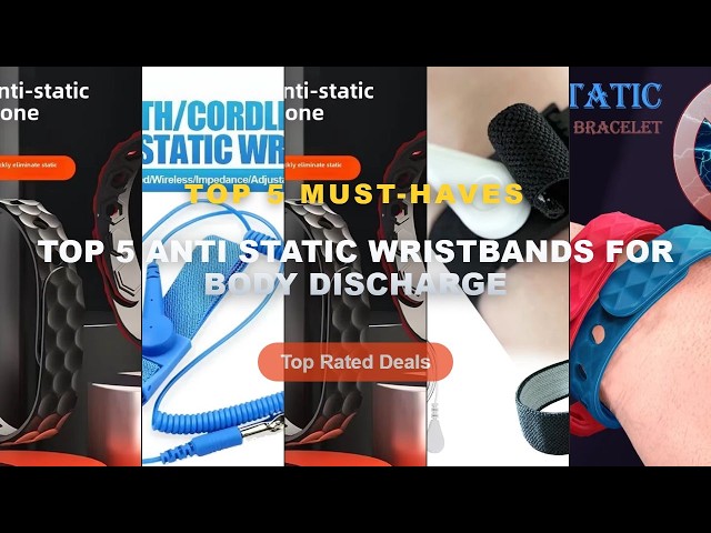 Ultimate Guide to the Best Top 5 Anti Static Wristbands For Body Discharge - Anti static Bracelet Co