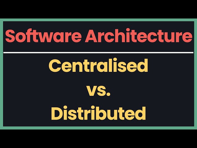 3. Centralised vs. Distributed Systems