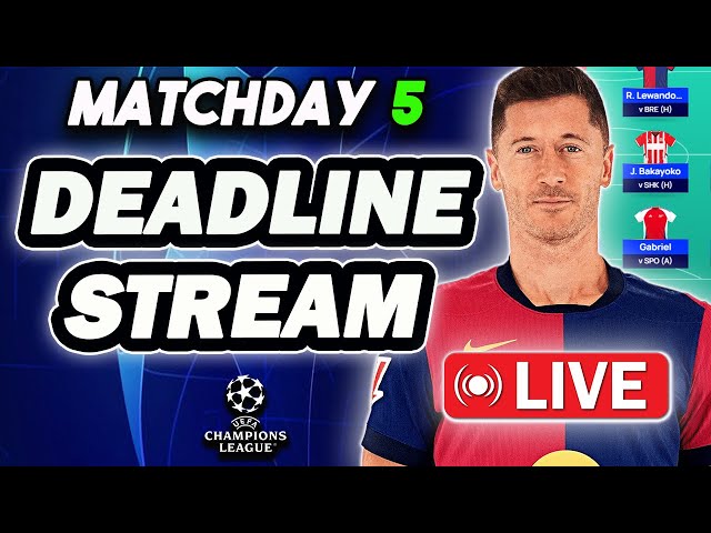 LIVE MATCHDAY 5 DEADLINE STREAM | TEAM RATINGS | PLUS Q&A | Champions League Fantasy 24/25